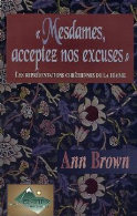 "Mesdames, acceptez nos excuses". Les représentations chrétiennes de la femme